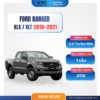 Combo Bảo Dưỡng Ford Ranger 2018–2021 XLS / XLT 2.0 Turbo AT10 – Giải pháp bảo dưỡng toàn diện cho xe bán tải hiện đại